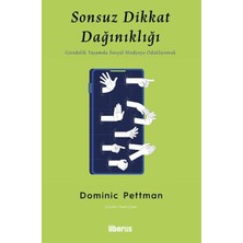 Liberus Yayınları Sonsuz Dikkat Dağınıklığı