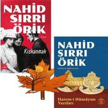 Everest Yayınları Nahid Sırrı Örik - Kıskanmak - ve -Harem-I Hümâyun Yazıları - 2 Kitap Yanında Yaprak Ayraç
