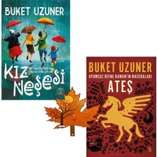 Everest Yayınları Buket Uzuner - Kız Neşesi -Ve- Ateş - Buket Uzuner Yazarının 2 Kitabı Yanında Yaprak Ayraç ile