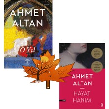 Everest Yayınları Ahmet Altan -Seti- O Yıl - ve - Hayat Hanım - 2 Kitap Yanında Yaprak Ayraç