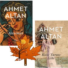Everest Yayınları Ahmet Altan - Aldatmak -Ve -Kılıç Yarası Gibi - 2 Kitap ve Yaprak Ayraç
