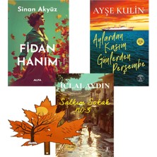 Alfa Yayınları Sinan Akyüz - Ayşe Kulin - Iclal Aydın -Set- Fidan Hanım - Aylardan Kasım - Salkım Sokak -3 Kitap
