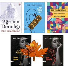 Everest Yayınları Ece Temelkuran -5kitap Set- Ağrının Derinliği - Dilsiz Kuğular Zamanı - Hepberaber - Iyilik Güzellik