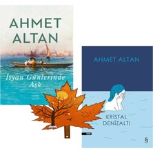 Everest Yayınları Ahmet Altan - Isyan Günlerinde Aşk - Kristal Denizaltı - 2kitap Yanında Yaprak Ayraç ile