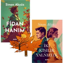 Alfa Yayınları Sinan Akyüz - Fidan Hanım - Iki Kişilik Yalnızlık - Yanında Yaprak Ayraç ile