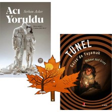 Alfa Yayınları Serhan Asker - Acı Yoruldu -Ve- Tünel - Gazze'de Yaşamak - Mehmet Akif Ersoy -2 Kitap Yanında Ayraç