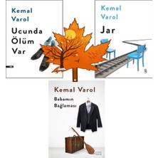 Everest Yayınları Kemal Varol - Ucunda Ölüm Var - Jar - Babamın Bağlaması -3 Kitap Yanında Yaprak Ayraç Ile