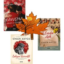Alfa Yayınları Sinan Akyüz - Kavuşma - Elveda Aşk - Solgun Karanfil -3kitap Yanında Yaprak Ayraç ile