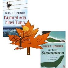 Everest Yayınları Buket Uzuner - Kumral Ada Mavi Tuna - Iki Yeşil Su Samuru -2 Kitap Yanında Yaprak Ayraç ile