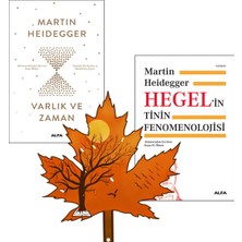 Alfa Yayınları Martin Heidegger - Varlık ve Zaman -Yazarı- Hegel’in Tinin Fenomenolojisi -Yaprak Ayraç ile