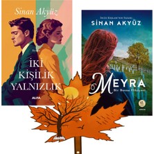 Alfa Yayınları Sinan Akyüz - Iki Kişilik Yalnızlık -Ve- Meyra - 2 Kitap ve Yanında Yaprak Ayraç ile