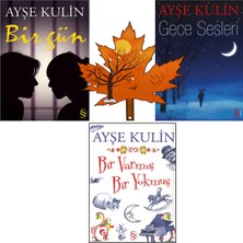 Everest Yayınları Ayşe Kulin - Bir Gün - Gece Sesleri - Bir Varmış Bir Yokmuş - 3 Kitap ve Kitap Ayracı