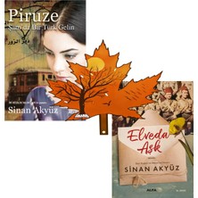 Alfa Yayınları Sinan Akyüz - Piruze - Elveda Aşk - 2 Kitap Yanında Yaprak Ayraç ile