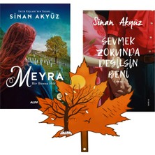 Alfa Yayınları Sinan Akyüz - Meyra - Sevmek Zorunda Değilsin Beni - 2 Kitap Yanında Yaprak Ayraç ile