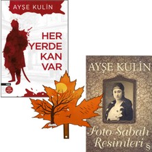 Everest Yayınları Ayşe Kulin - Her Yerde Kan Var - Foto Sabah Resimleri - 2 Kitap ve Kitap Ayracı