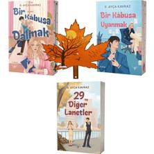 Artemis Yayınları R. Ayça Kavraz - Bir Kabusa Dalmak - Bir Kabusa Uyanmak - 29 ve Diğer Lanetler -3kitap- Kitap Ayracı