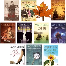 Everest Yayınları Ayşe Kulin -10 Kitap Set- Veda - Umut - Nefes Nefese - Bir Tatlı Huzur - Bir Gün - Köprü -Sevdalinka