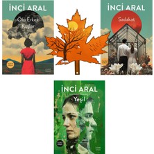 Everest Yayınları Inci Aral - Ölü Erkek Kuşlar - Sadakat - Yeşil - 3 Kitap ve Kitap Ayracı