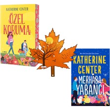 Artemis Yayınları New York Times Çoksatar Yazarı Katherine Center - Özel Koruma - Merhaba Yabancı -Kitap Ayracı