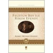 Felatun Bey ile Rakım Efendi