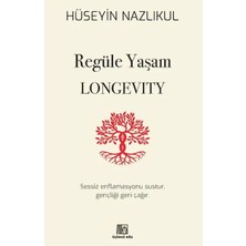 Regüle Yaşam Longevity
