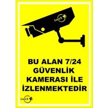 OEM LR-IS724 Bu Alan 7/24 Güvenlik Kameraları Ile Izlenmektedir Pvc Levha