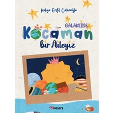 Galakside Kocaman Bir Aileyiz