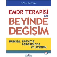 Psikonet Yayınları Emdr Terapisi ile Beyinde Değişim