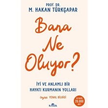 Bana Ne Oluyor?