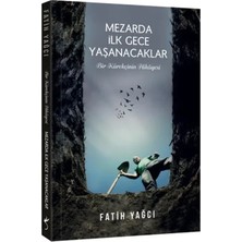 Mezarda Ilk Gece Yaşanacaklar