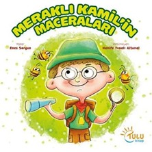Meraklı Kamil’in Maceraları