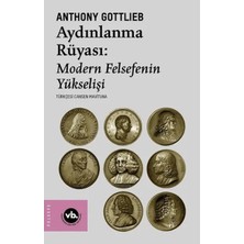 Aydınlanmanın Rüyası:modern Felsefenin Yükselişi