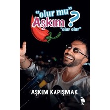 Olur Mu Aşkım?