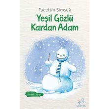 Yeşil Gözlü Kardan Adam