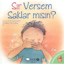 Çocuklarmızla Konuşalım - Sır Versem Saklar Mısın?