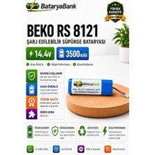 Bataryabank Beko Rs 8121 Uyumlu 14.4V 3500MAH Li-Ion Şarj Edilebilir Süpürge Bataryası