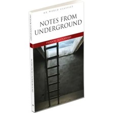 Notes From Underground - Ingilizce Klasik Roman