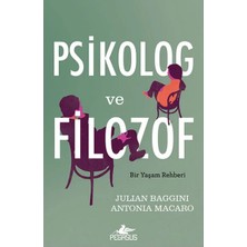 Psikolog ve Filozof Bir Yaşam Rehberi