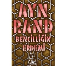Bencilliğin Erdemi