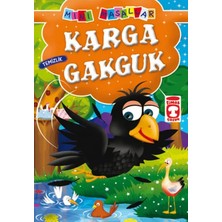 Karga Gakguk - Temizlik / Mini Masallar