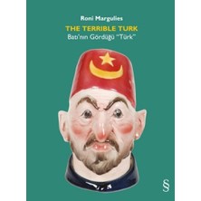 Teknocan Marketing The Terrible Turk: Batı’nın Gördüğü “türk”