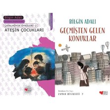 Can Yayınları Ateşin Çocukları ve Zaman Bisikleti 2 Geçmişten Gelen Konuklar (Bilgin Adalı)