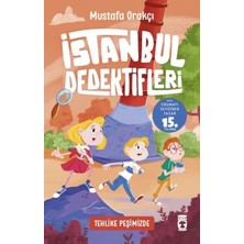 Tehlike Peşimizde - Istanbul Dedektifleri 4