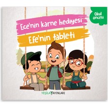 Ece’nin Karne Hediyesi - Efe’nin Tableti