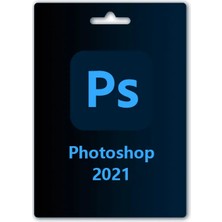 Adobe Photoshop 2021 Dijital Lisans