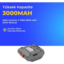 Fakir Inovator x 7269 Dikey Süpürge 3000 Mah 30.0V Batarya