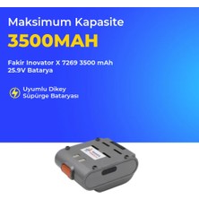 Ümit Maker Fakir Inovator x 7269 Dikey Süpürge 3500 Mah 30.0V Batarya