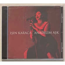 Seyhan Işın Karaca Anadilim Aşk CD (Sıfır Jelatinli)