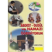 Abdest-Gusül ve Namazı Öğreniyorum