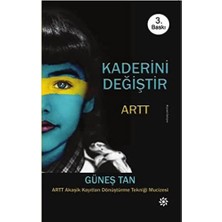 Kaderini Değiştir: Artt - Akaşik Kayıtları Dönüştürme Tekniği